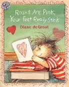 Diane de Groat, Diane deGroat, Diane de Groat, Diane deGroat - Roses Are Pink, Your Feet Really Stink