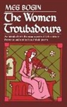 M. Bogin, Magda Bogin, Meg Bogin - The Women Troubadours