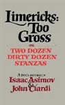 Isaac Asimov, John Ciardi - Limericks