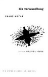 Franz Kafka, Marjorie L Hoover, Marjorie L. Hoover, Jack M Stein, Jack M. Stein - Die Verwandlung