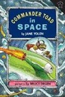 Bruce Degen, Jane Yolen, Jane/ Degen Yolen, Bruce Degen - Commander Toad in Space