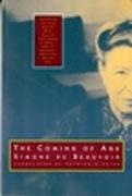 Simone de Beauvoir, Simone de Beauvoir - The Coming of Age
