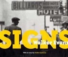 Andrei Codrescu, Andrei Condrescu, Walker Evans - Walker Evans: Signs