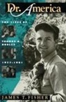 James Fisher, James T Fisher, James T. Fisher, James Terence Fisher - Dr. America