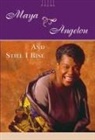Maya Angelou - And Still I Rise