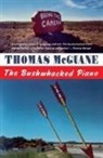 Thomas McGuane - The Bushwhacked Piano