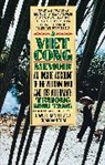 DAVID CHANOFF, Troung Nhu Tang, Troung Nhu Tang, Truong Nhu Tang, Doan Van Toai - A Vietcong Memoir