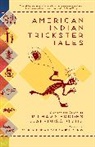 Erdoes, Richard Erdoes, Richard Erdoes Erdoes, Ortiz, Alfonso Ortiz, Richard Erdoes... - American Indian Trickster Tales