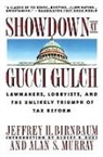 Jeffrey Birnbaum, Alan Murray - Showdown at Gucci Gulch