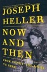 Joseph Heller, Joseph L. Heller - Now and Then