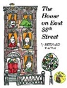 Bernard Waber - The House on East 88th Street