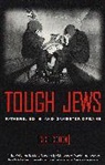 Rich Cohen - Tough Jews