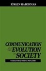 Juergen Habermas, Jurgen Habermas - Communication and the Evolution of Society