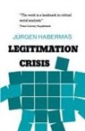 Juergen Habermas, Jurgen Habermas, Thomas Mccarthy - Legitimation Crisis