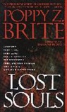 Poppy Brite, Poppy Z Brite, Poppy Z. Brite - Lost Souls