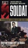 Charles T. Brusaw, Siegfried Knappe, Knappe Siegfried - Soldat