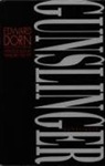 Dorn, Edward Dorn, Edward Dorn - Gunslinger