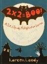 Loreen Leedy, Loreen Leedy - 2 X 2 = Boo!