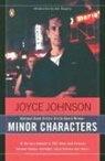 Ann Douglas, Joyce Johnson - Minor Characters