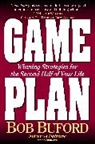 Bob Buford, Bob P. Buford - Game Plan