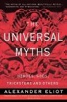Joseph Campbell, Mircea Eliade, Alexander Eliot - The Universal Myths