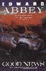 Edward Abbey - Good News