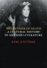 Karl S. Guthke, Karls Guthke - The Gender of Death