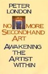 Peter London - No More Secondhand Art