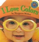 Margaret Miller, Margaret Miller, Margaret Miller - I Love Colors
