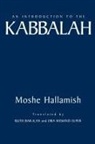 Moshe Hallamish, Hallamish Moshe - An Introduction to the Kabbalah