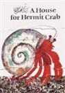 Eric Carle, Eric Carle - A House for Hermit Crab