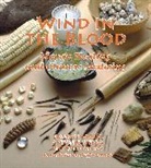 Gilberto Balam, Hilberto Balam, Jeff Conant, Hernan Garcia, Hernan Garcia Mendoza, Antonio Sierra - Wind in the Blood