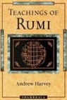 Andrew Harvey - Teachings of Rumi