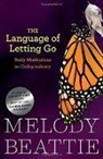 Melody Beattie - The Language of Letting Go