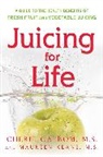 Cherie Calbom, Maureen Keane - Juicing for Life