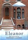 Barbara Cooney, Barbara Cooney - Eleanor