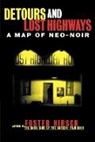 Foster Hirsch - Detours and Lost Highways