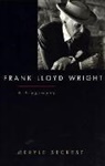 Meryle Secrest, Secrest Meryle - Frank Lloyd Wright