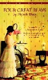 Henrik Ibsen, Henrik Johan Ibsen - Four Great Plays by Henrik Ibsen