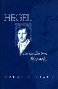 Althaus, Horst Althaus, Althaus Horst - Hegel An Intellectual Biography