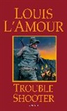 Louis L'Amour - Trouble Shooter