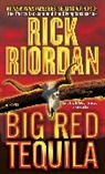 Copyright Paperback Collection, Rick Riordan, Riordan Rick - Big Red Tequila
