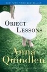 Anna Quindlen - Object Lessons