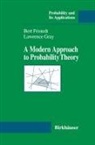Bert Fristedt, Bert E Fristedt, Bert E. Fristedt, Lawrence F Gray, Lawrence F. Gray - A Modern Approach to Probability Theory