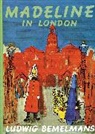 Ludwig Bemelmans, Ludwig Bemelmans - Madeline in London