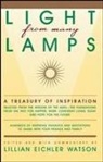 Lillian Watson, Lillian Eichler Watson - Light from Many Lamps