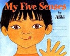 Aliki, Aliki - My Five Senses Big Book