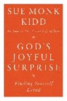 Sue Monk Kidd, Kidd Sue Monk - God's Joyful Surprise