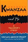 Vivian Gussin Paley - Kwanzaa and Me