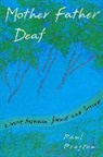 Paul Preston, Paul M Preston, Paul M. Preston - Mother Father Deaf